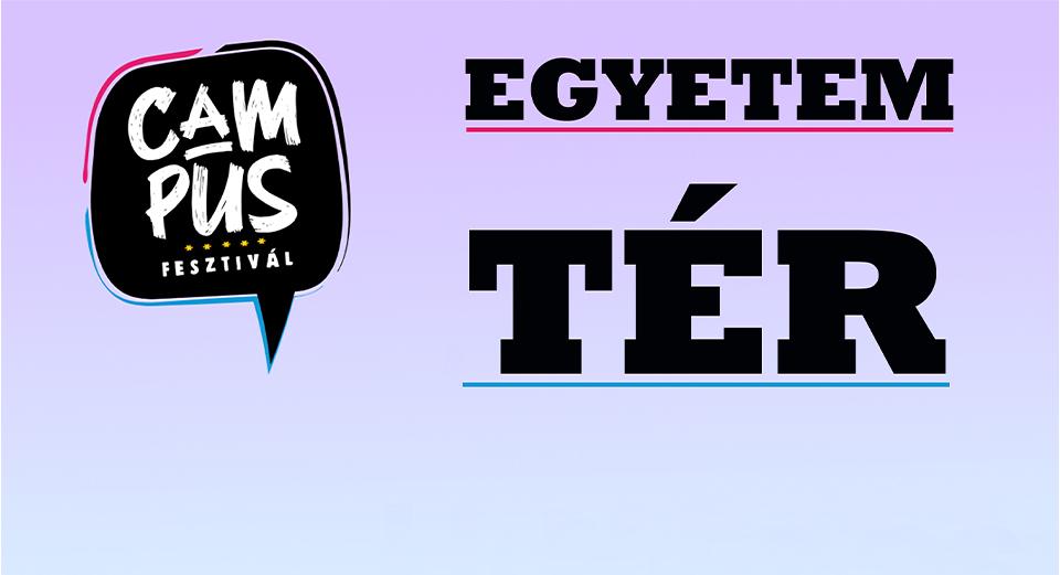 Campus Fesztivál, logo, Egyetem tér, banner 20260522 001 DE, BS.JPG